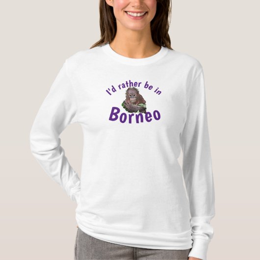 Borneo-Orang-Utan Tier-Reise T-Shirt (Vorderseite)
