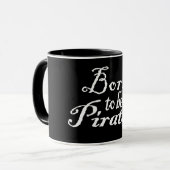 BornToBeAPirate, Tasse (Vorderseite Links)
