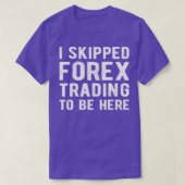 Börse FOREX TRADER I übersprungen Forex Trading T-Shirt (Design vorne)