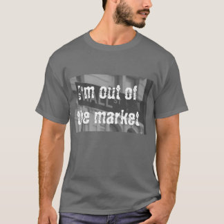 Börse-(heraus) T - Shirt