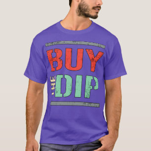 Börse kauft den Dip Bear Bull Trader T-Shirt