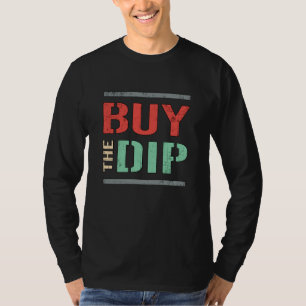 Börse kauft den Dip Bear Bull Trader T-Shirt