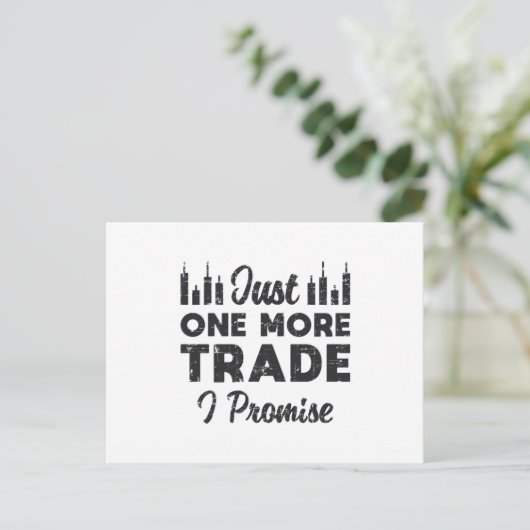 Börse nur ein weiterer Handel I verspricht Aktie Postkarte (Stehend Vorderseite)