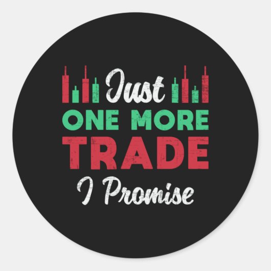 Börse nur noch ein weiterer Handel I Versprechen H Runder Aufkleber (Vorderseite)
