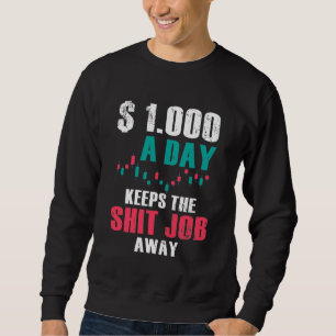 Börsenhandelshändler, der den Auftrag kündigt Sweatshirt