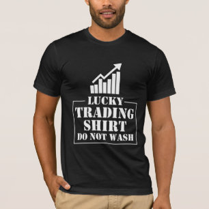 Börsenhändler am Lucky Stock Trading T-Shirt