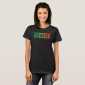 Börsenhändler Anleger Frauen T-Shirt (Vorne ganz)