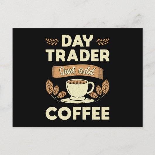 Börsenhändler einfach Kaffee-Händler hinzufügen Postkarte (Vorderseite)