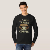 Börsenhändler einfach Kaffee-Händler hinzufügen T-Shirt (Vorne ganz)