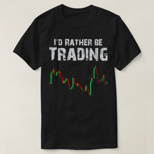 Börsenhändler Ich würde eher handeln T-Shirt (Design vorne)