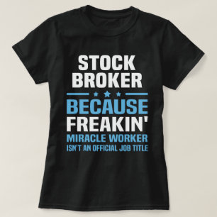 Börsenmakler T-Shirt