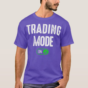 Börsenmodus - On - Day Trading Stock T-Shirt