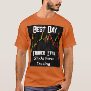 Börsennotierungstabelle Bester Tageshändler T-Shirt