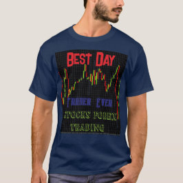 Börsennotierungstabelle Bester Tageshändler T-Shirt