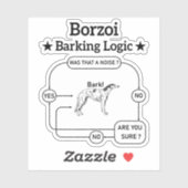 Borzoi Barking Logic Funny Dog Owner Sarcastic Aufkleber (Blatt)