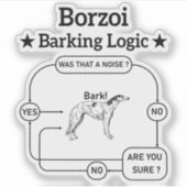 Borzoi Barking Logic Funny Dog Owner Sarcastic Aufkleber (Vorderseite)