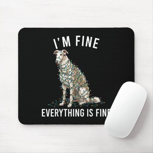 Borzoi Christmas I'm Fine Everything Is Fine  Mousepad (Mit Mouse)
