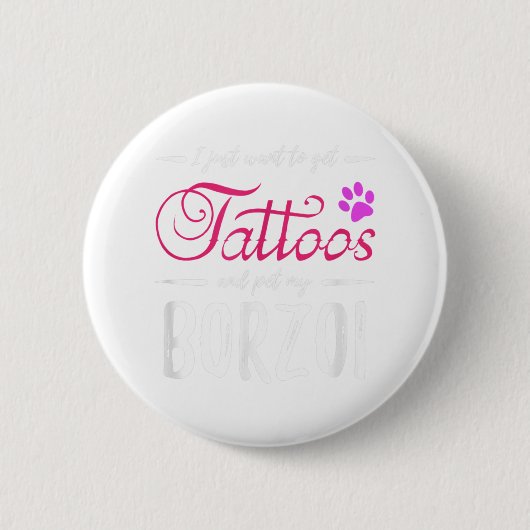 Borzoi Dog Lover Tattoo Funny Dog Mama Geschenk Id Button (Vorderseite)