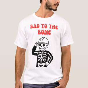 Bösartig bis auf die Knochen Bauarbeiter Skelett T-Shirt