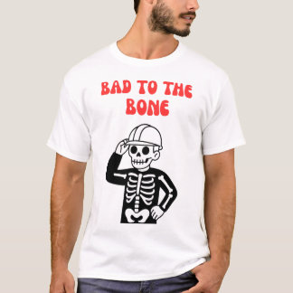 Bösartig bis auf die Knochen Bauarbeiter Skelett T-Shirt