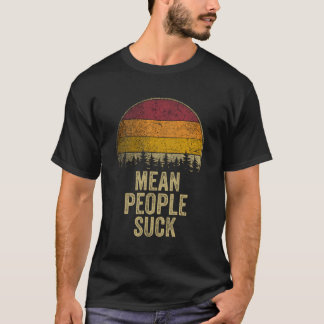 Böse Menschen sind scheiße Retro-Stil lustiger Spr T-Shirt