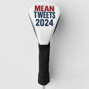 Böse Tweets 2024 Lustige Wahl Trump  Golf Headcover