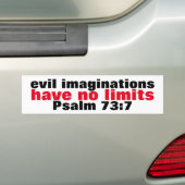 Böse Vorstellungen haben keine Grenzen Psalm 73:7 Autoaufkleber (Auf Auto)