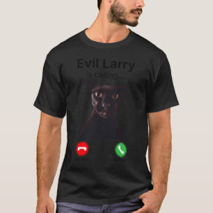 Böser Larry ruft lustige Katze an T-Shirt