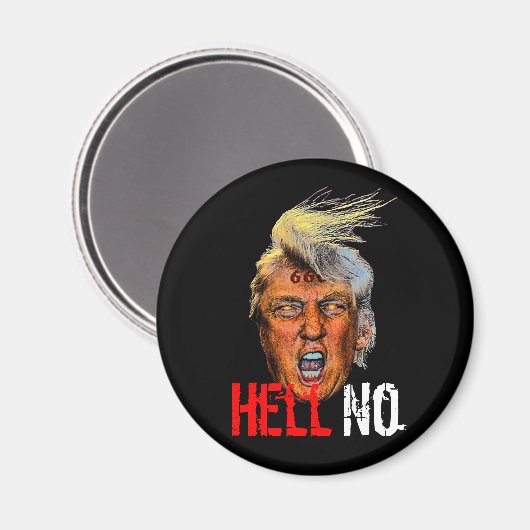 Böser Präsident Trump Devil Anti Christ - Hell No Magnet (Vorderseite/Rückseite)
