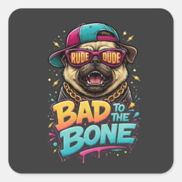 Böser Pug — Ruder Typ Streetwear-Design Quadratischer Aufkleber