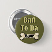Böses am Knochen Button (Vorne & Hinten)