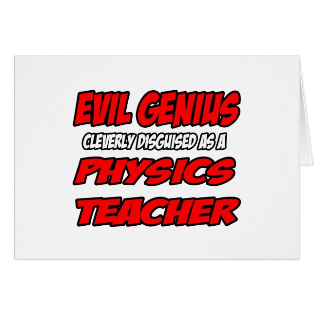 Böses Genie... Physik-Lehrer (Vorderseite (Horizontal))