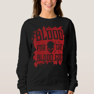 Böses Schädelblut für das Blut Gotthülenblut Sweatshirt