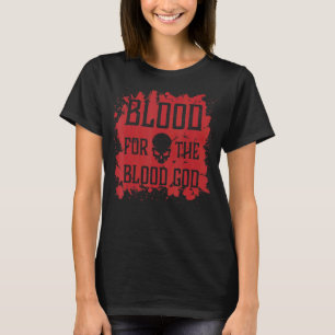 Böses Schädelblut für das Blut Gotthülenblut T-Shirt