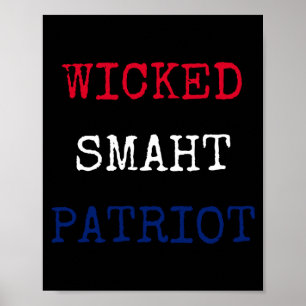 Boshaft schlaue patriotische lustige Boston Poster
