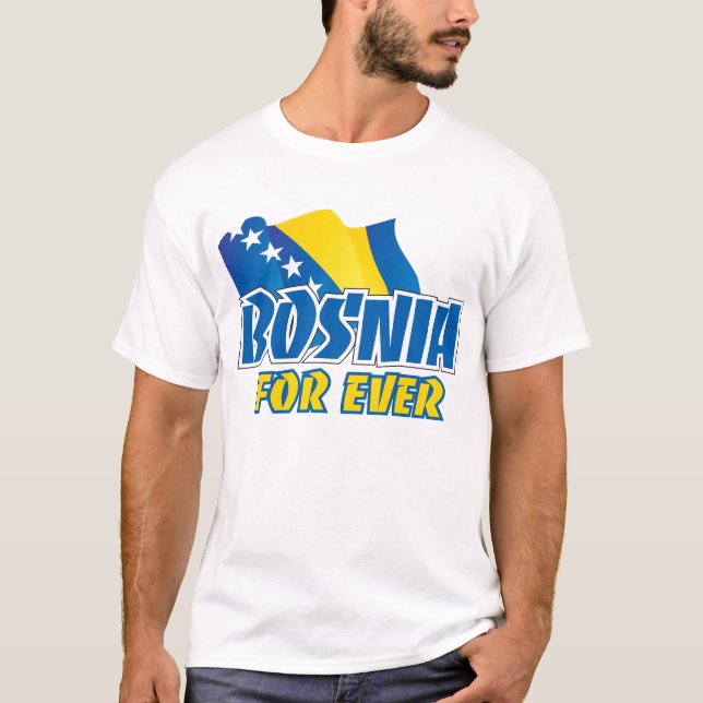 Bosnien für überhaupt T-Shirt (Vorderseite)