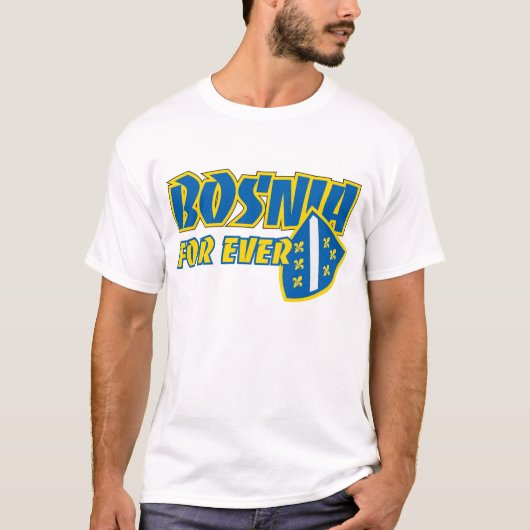 Bosnien für überhaupt T-Shirt (Vorderseite)