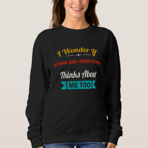 Bosnien und Herzegowina Funny Vintag Souvenir Sweatshirt