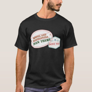 Bosnien und Herzegowina ist dort T-Shirt