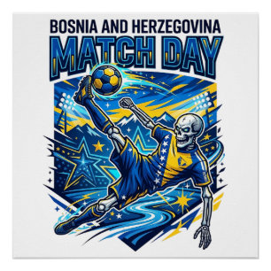 Bosnien und Herzegowina Spieltag Skelett Stürmer Poster