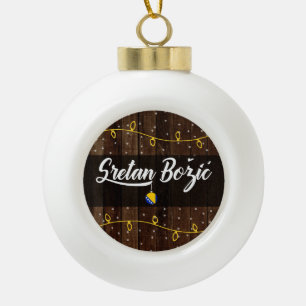 Bosnische frohe Weihnachten, Sretan Božić rustikal Keramik Kugel-Ornament