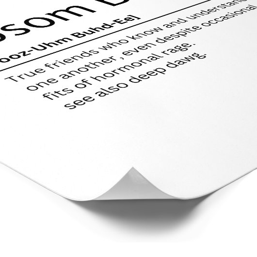 Bosom Buddy Dictionary Definition Funny Quote Art Poster (Ecke)