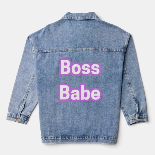 Boss Babe Denim Jacket - Power, Style und Sass. Jeansjacke (Rückseite)