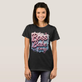Boss Babe Vibes T - Shirt (Vorne ganz)