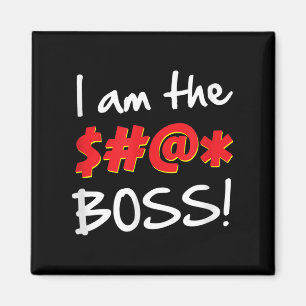 Boss, Bosses Spaß Zitat Grafisches Gag-Geschenk Magnet