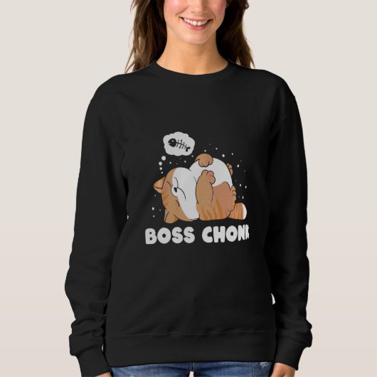 Boss Chonk Lazy Sleeping Cat Meme Sweatshirt (Vorderseite)