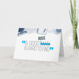 Boss Geburtstag, ein guter Boss ist schwer zu find Dankeskarte