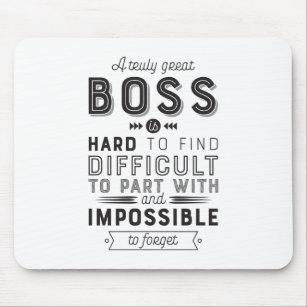 Boss Gift A Truly Great Boss Is Hard To Find Mousepad
