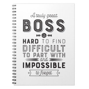 Boss Gift A Truly Great Boss Is Hard To Find Notizblock