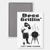 Boss Grillin" Magnet (Vorderseite/Rückseite)